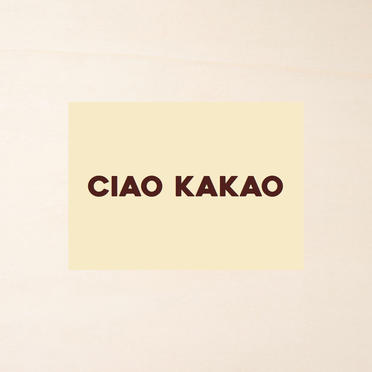 Postkarte mit "Ciao Kakao" Aufschrift